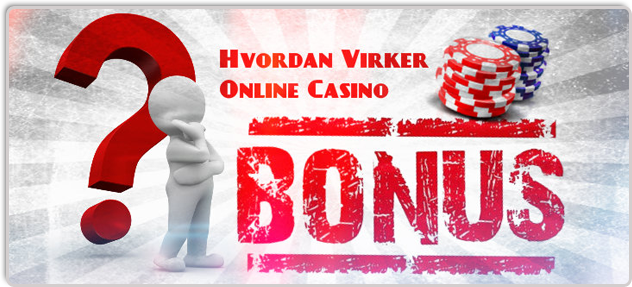 Online Casino Bonusser Virker