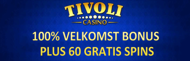 TIvoli casino bonus